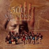 Peter Buffett - 500 Nations: A Musical Journey