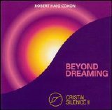 Robert Haig Coxon - Cristal Silence II - Beyond Dreaming