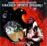 David & Steve Gordon - Sacred Spirit Drums