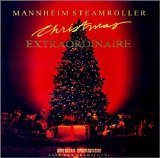 Mannheim Steamroller - Christmas Extraordinaire