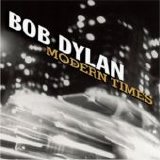 Bob Dylan - Modern Times