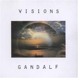 Gandalf - Visions Parts 1 & 2