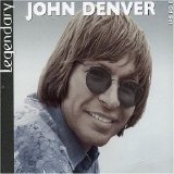 John Denver - Legendary