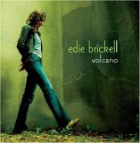 Edie Brickell - Volcano