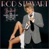 Rod Stewart - Great American Songbook III