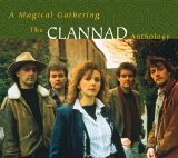 Clannad - A Magical Gathering - The Clannad Anthology