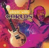 Carlos Santana - Playin' With Carlos