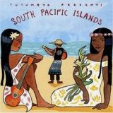 Putumayo Presents - South Pacific Islands