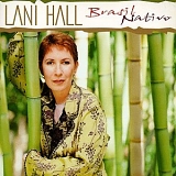 Lani Hall - Brasil Nativo