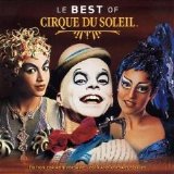 Cirque Du Soleil - Le Best Of Cirque Du Soleil