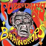 Fuzztones - Braindrops