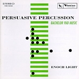 Enoch Light  & Command All-Stars - Persuasive Percussion