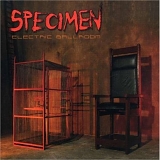 Specimen - Electric Ballroom