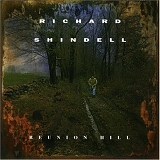 Richard Shindell - Reunion Hill