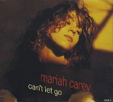 Mariah Carey - Can't Let Go