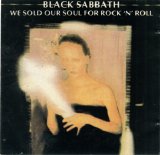 Black Sabbath - We Sold Our Soul For Rock 'N' Roll