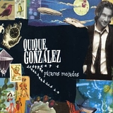 Quique GonzÃ¡lez - PÃ¡jaros Mojados