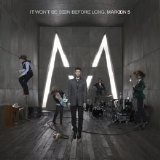 Maroon 5 - It Won't Be Soon Before Long [SE]