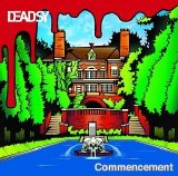 Deadsy - Commencement (2002)