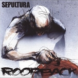 Sepultura - Roorback