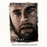 Alan Silvestri - Cast Away (Complete)