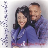 Michael & Regina Winans - Always Remember