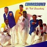 Commissioned - Go Tell Somebody