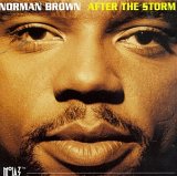 Norman Brown - After The Storm