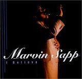 Marvin Sapp - I Believe