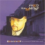 Fred Hammond - Deliverance