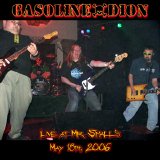 Gasoline Dion - Live at Mr. Small's - May 18th, 2006