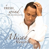 Micah Stampley - A Fresh Wind