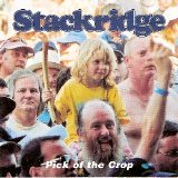 Stackridge - Pick Of The Crop