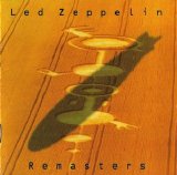 Led Zeppelin - Led Zeppelin Remasters (Disc 1)