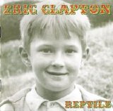 Eric Clapton - Reptile