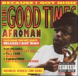 Afroman - The Good Times