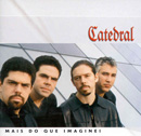 Catedral - Mais Do Que Imaginei