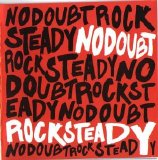 No Doubt - Rock Steady