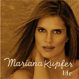 Mariana Kupfer - Life