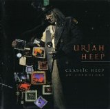 Uriah Heep - Classic Heep (Disc 1)