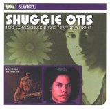 Shuggie Otis - Here Comes Shuggie Otis/Freedom Flight