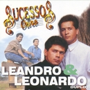 Leandro e Leonardo - Sucessos De Ouro