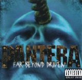 Pantera - Far Beyond Driven