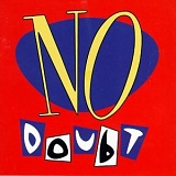 No Doubt - No Doubt (Remastered)