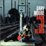 Gary Moore - Back To The Blues