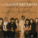 Doobie Brothers - Divided Highway