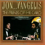 Jon Anderson & Vangelis - The Friends Of Mr Cairo