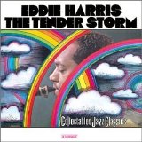 Eddie Harris - The Tender Storm