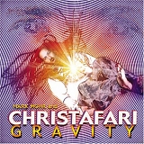 Christafari - Gravity