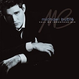 Michael Buble - Call Me Irresponsible-Limited